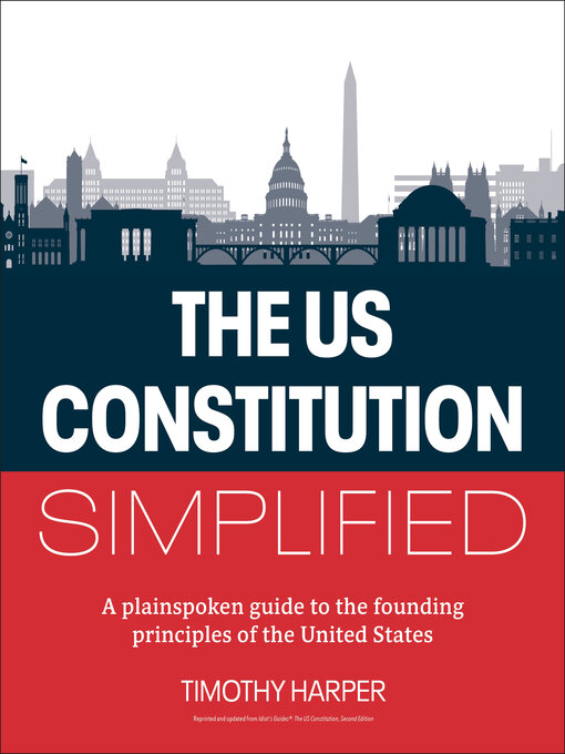 Title details for The U.S. Constitution Simplified by Timothy Harper - Available